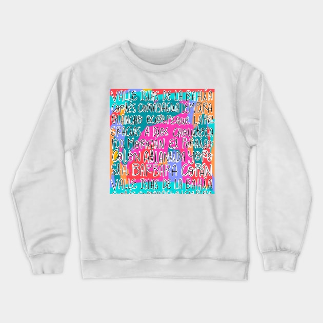 HONDURAS Crewneck Sweatshirt by ANDREASILVESTRI